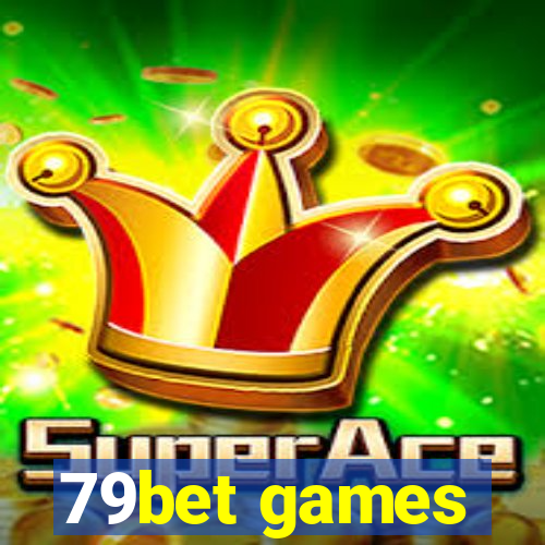 79bet games